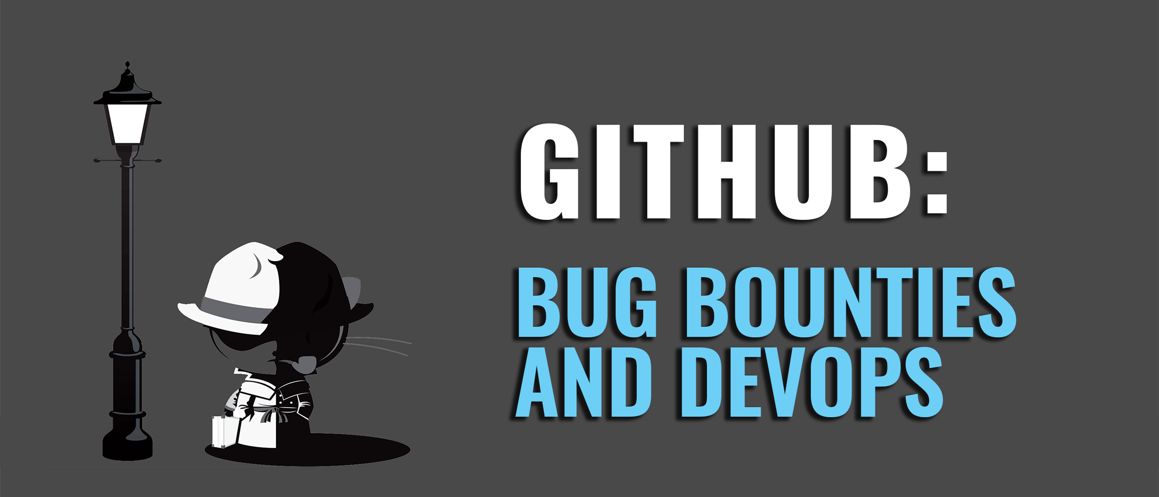 GitHub, Bug bounties and DevOps