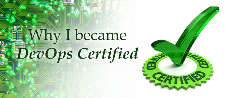 Why I became DevOps Certified