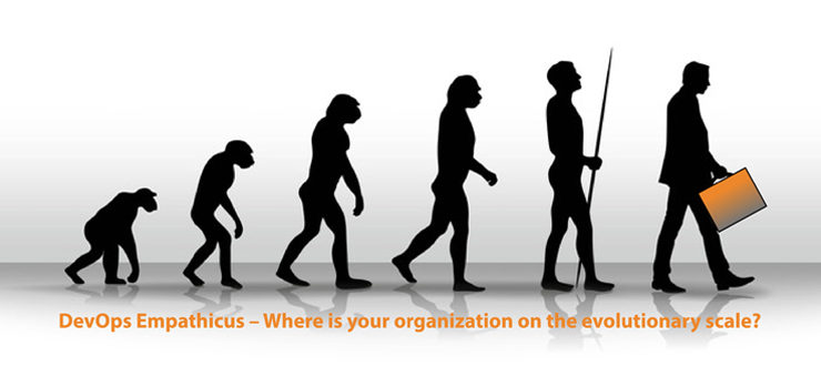 DevOps Empathicus – Where is your organization on the evolutionary scale?