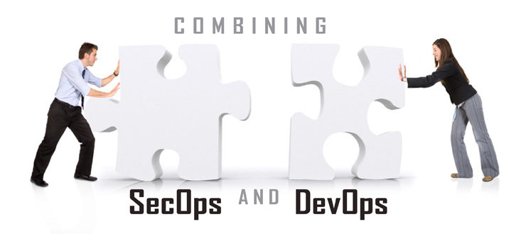 Combining SecOps and DevOps