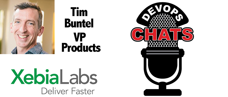 DevOps Chat: DevOps & CD with Tim Butel, XebiaLabs