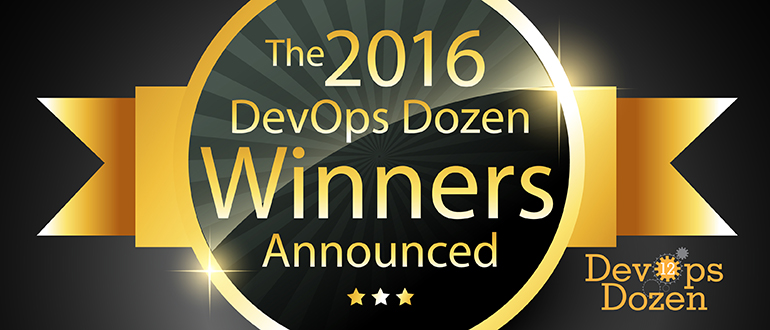The 2016 DevOps Dozen Winners Announced