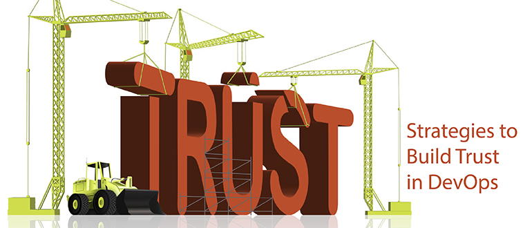 Strategies to Build Trust in DevOps