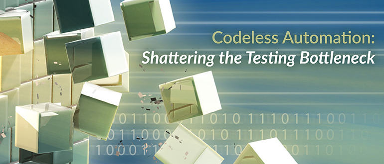 Codeless Automation: Shattering the Testing Bottleneck