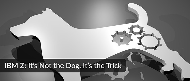 IBM Z Dog Trick