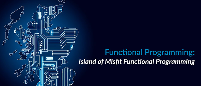 Misfit Functional Programming