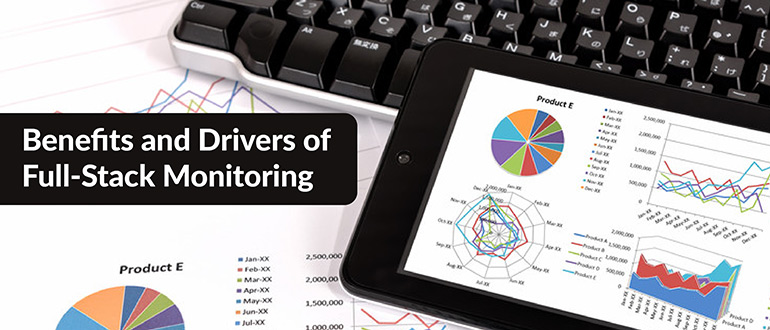 Drivers of Full-Stack Monitoring