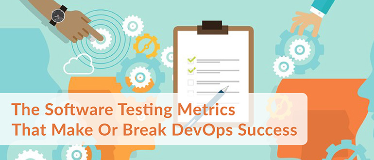 Software Testing Metrics Success