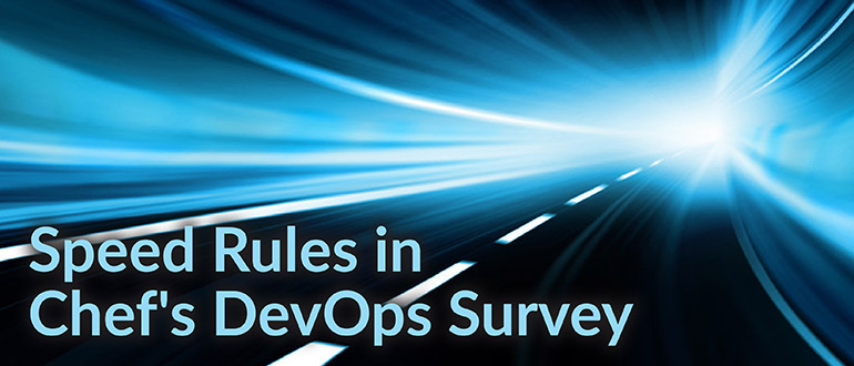 Speed Rules in Chef's DevOps Survey