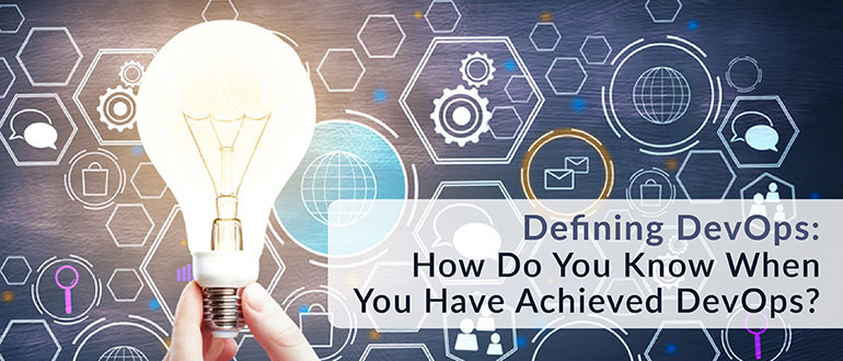 Defining DevOps Achieved