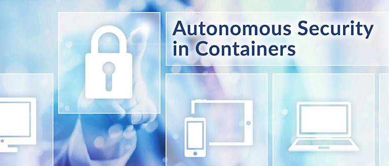 Autonomous Security in Containers