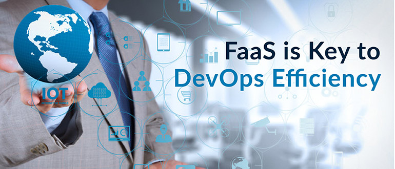 FaaS is Key to DevOps Efficiency