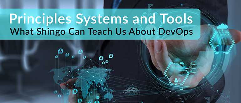 Principles Systems Tools Shengo DevOps