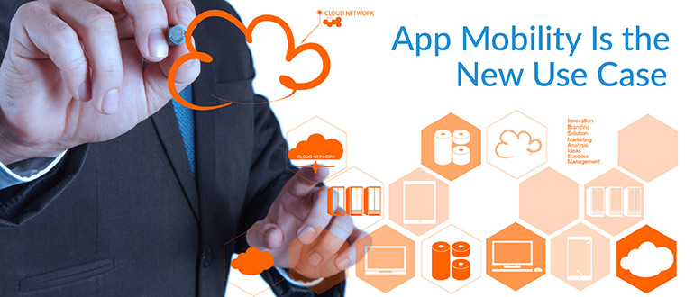 App Mobility Is the New Use Case